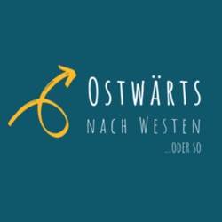 Ostwärts nach Westen...oder so - eine Weltreise mit dem Fahrrad 