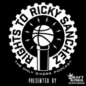 The Rights To Ricky Sanchez: The Sixers (76ers) Podcast - Spike Eskin
