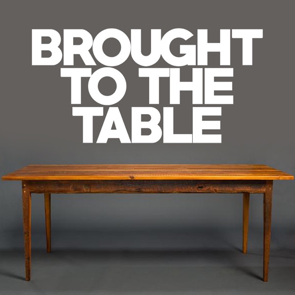 Brought to the Table Artwork