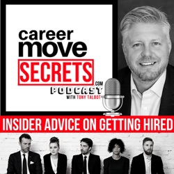 Episode 43: How do you step out of the standard recruitment process and gain the attention of career changing decision makers?  An Interview with Steve Sims “The Real Life Wizard of Oz”