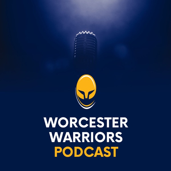 Worcester Warriors Podcast Artwork