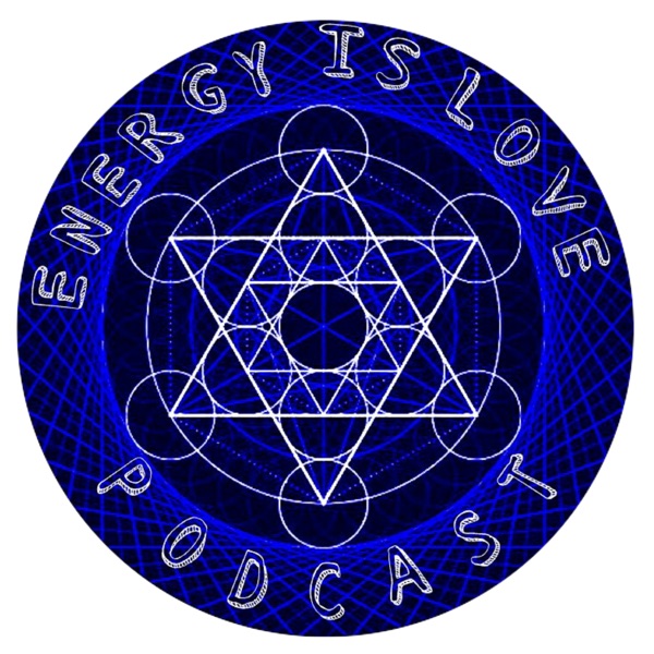 Energy is Love Podcast Artwork