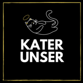 Kater Unser - Patrick Senner & Maximilian Sepp