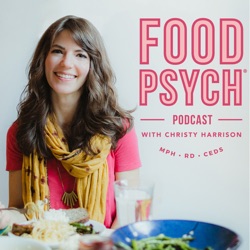 #107: From Disordered Eating to Health at Every Size with Heidi Schauster, Eating-Disorders Dietitian