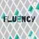 Fluency