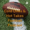 Cold Ones & Hot Takes Football Podcast artwork