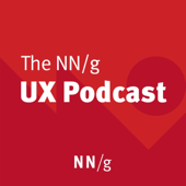 NN/g UX Podcast - Nielsen Norman Group