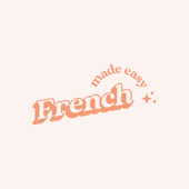 French Made Easy - Mathilde Kien