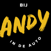 Bij Andy in de auto Podcast! - Andy vd Meijde