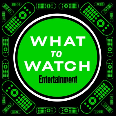 What To Watch What To Watch