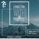 Connecting with Purpose