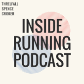 Inside Running Podcast - TMYT Network