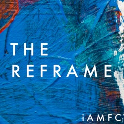 The Reframe