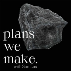 Plans We Make with Son Lux 