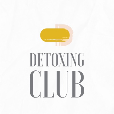 Detoxing Club's Podcast