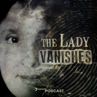 The Lady Vanishes podcast