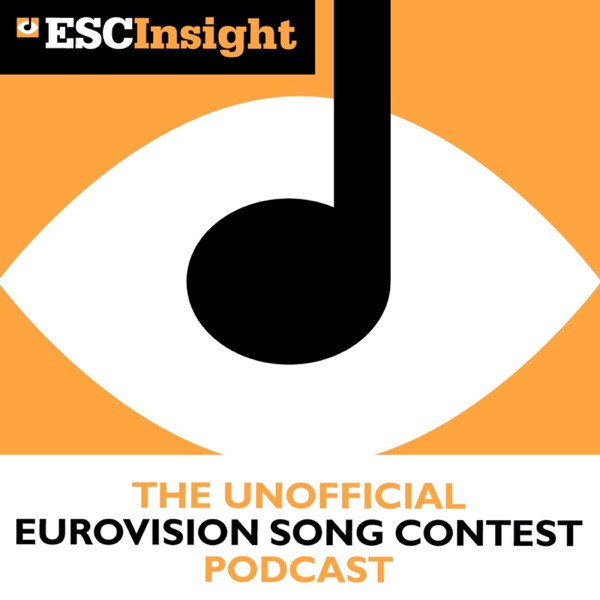 Artwork for ESC Insight: Eurovision Song Contest Podcast