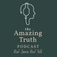 The Amazing Truth Podcast