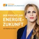 Der Podcast zur Energiezukunft