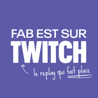 FabFlo & Co sur Twitch, le replay podcast