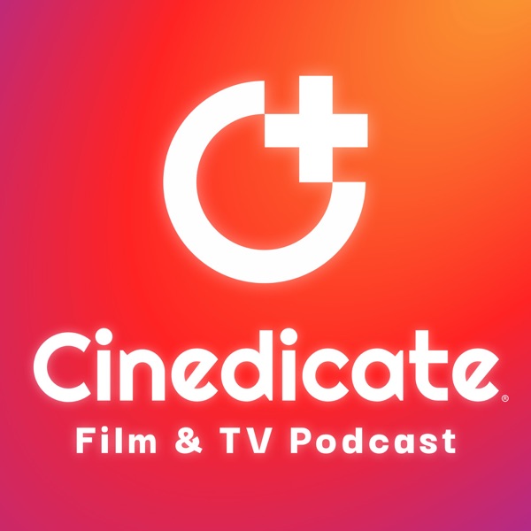 Cinedicate: Film & TV Podcast Artwork