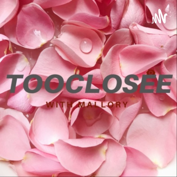 Tooclosee Artwork