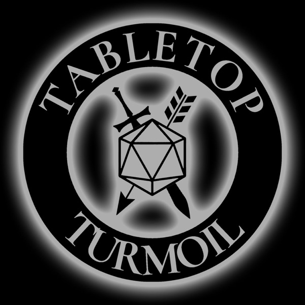 Tabletop Turmoil Podcast Artwork