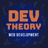 Dev Theory - A Web Development Podcast - Isaac Weber and Shaun Willis