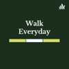 Walk Everyday  artwork