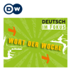 Wort der Woche | Audios | DW Deutsch lernen - DW.COM | Deutsche Welle
