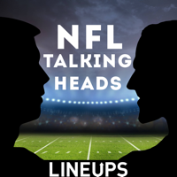 NFL Talking Heads Fantasy Football Podcast podcast