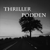 Thrillerpodden - Jacob Svensson & Frida Bragazzi