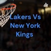 Lakers Vs New York Kings artwork