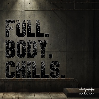 Full Body Chills Full Body Chills