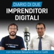 Diario di Due Imprenditori Digitali