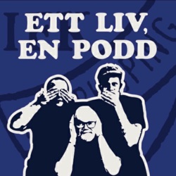 Ett liv, en podd