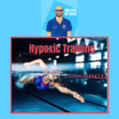 Episodio #1 - Hypoxic training. L'allenamento in ipossia - Una Vita in Vasca
