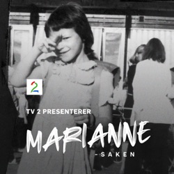 Hvem kan ha drept Marianne.