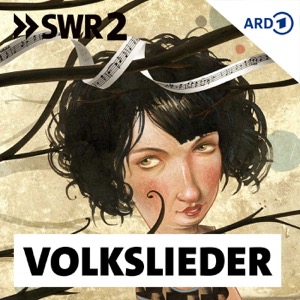 SWR2 Volkslieder