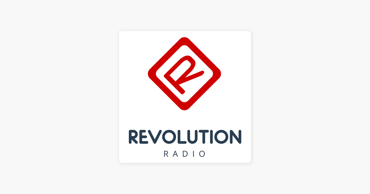 ‎Revolution Radio On Apple Podcasts