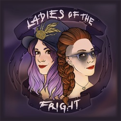 LOTF 74: Fright Girl Summer with V. Castro and Sonora Taylor