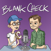 Blank Check with Griffin & David - Blank Check Productions