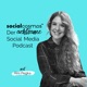 Social Cosmos™ - Der achtsame Social Media Podcast 