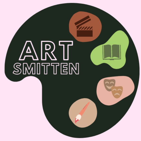 Art Smitten - The Podcast