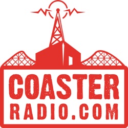 CoasterRadio.com #1909 - You May Get Wet on this Podcast