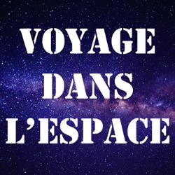 Voyage dans l'espace