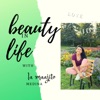Beauty in life artwork