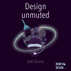 Design Unmuted