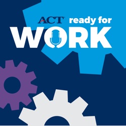 44 - Celebrating Manufacturing Month with ACT and MSSC