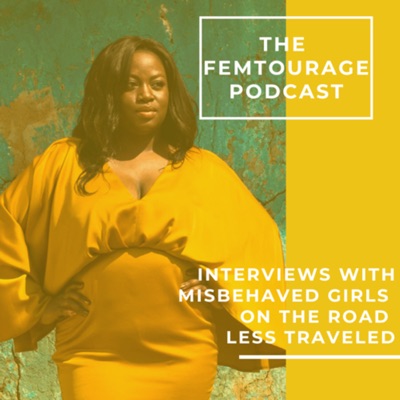The Femtourage Podcast